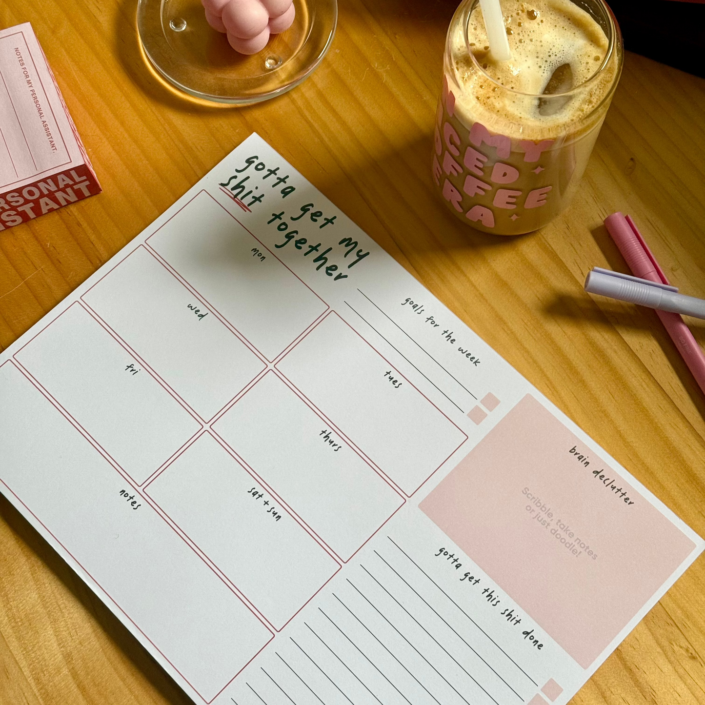 Get My Shit Together A4 Desk Pad