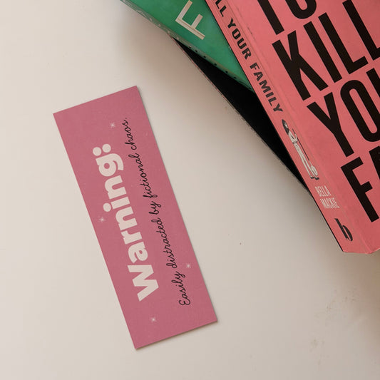 Distracted by Fictional Characters Bookmark