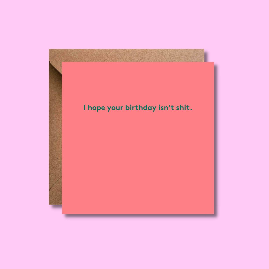 Shit Birthday Card