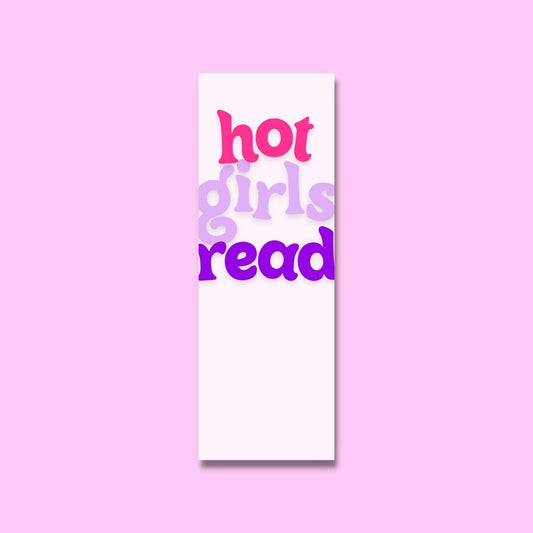 Hot Girls Read Bookmark