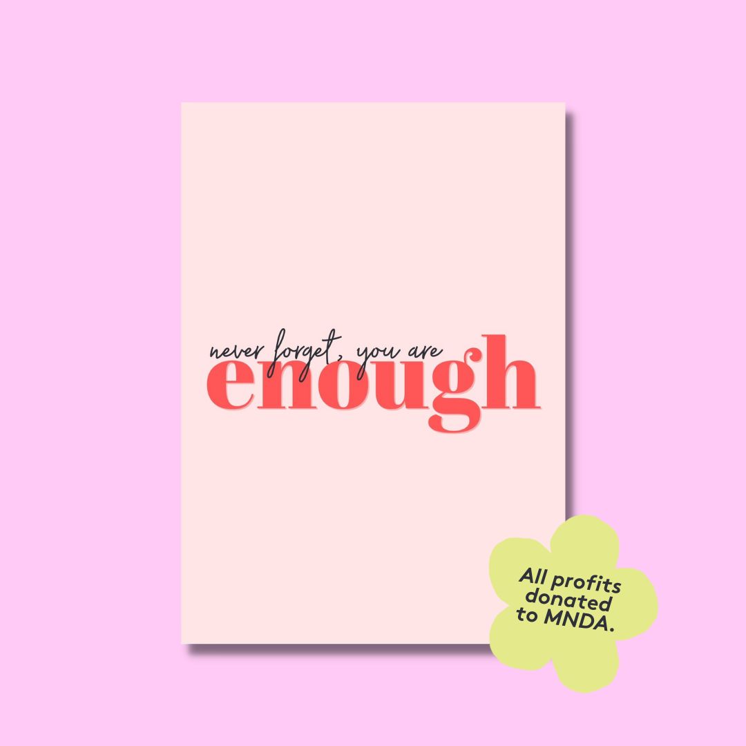 A6 You're Enough Print