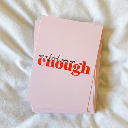 A6 You're Enough Print