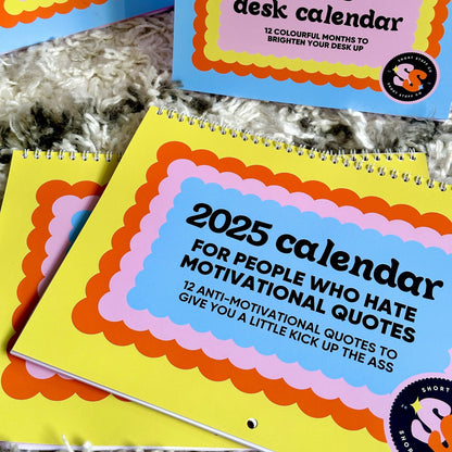 2025 Anti-Motivational Wall Calendar